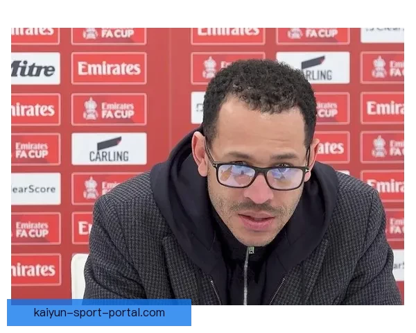 罗塞尼尔称埃斯特旺潜力无限球队挺过艰难十天迎来转机展现韧性与希望