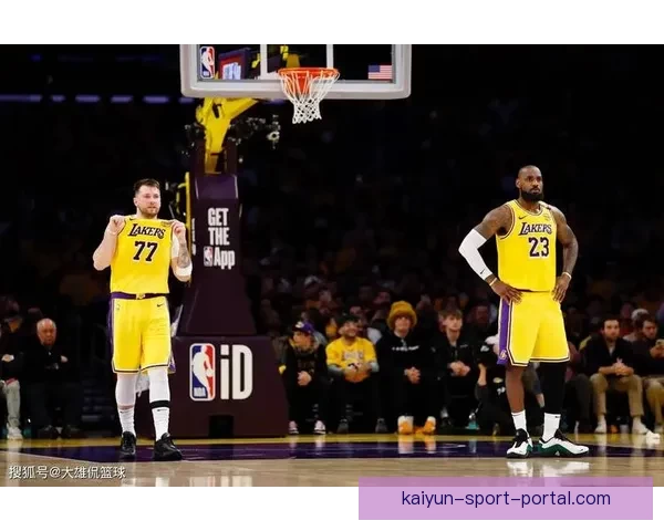 詹姆斯全力力挺东契奇湖人豪取七连胜卢卡直言赢球才是快乐源泉